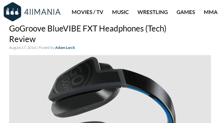 411Mania GOgroove BlueVIBE FXT Headphones Review